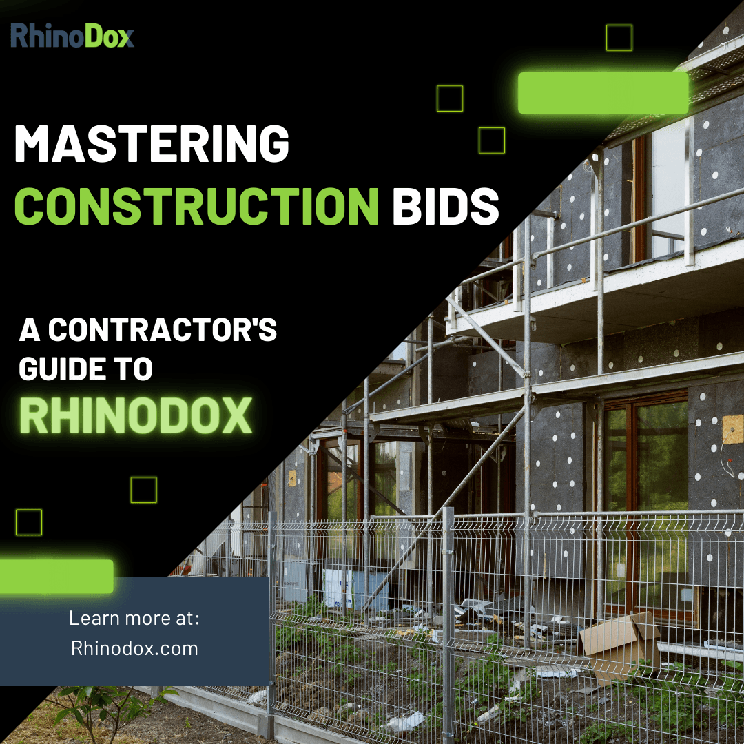 Mastering Construction Bids: A Contractor's Guide to RhinoDox